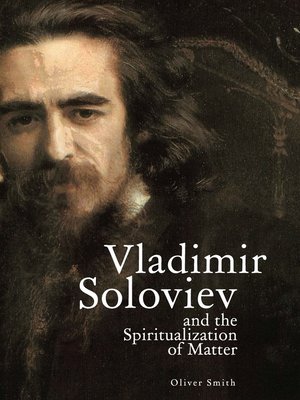cover image of Vladimir Soloviev and the Spiritualization of Matter